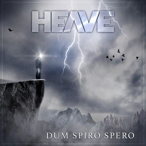 Heave : Dum Spiro Spero